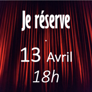 POURQUOI PAS 13 Avril - 18h