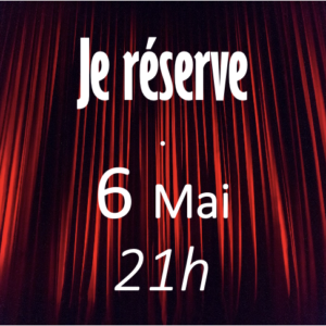 LES JUMELLES 6 Mai - 21h