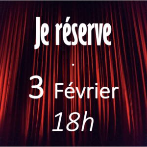 LES JUMELLES 3 Février - 18h