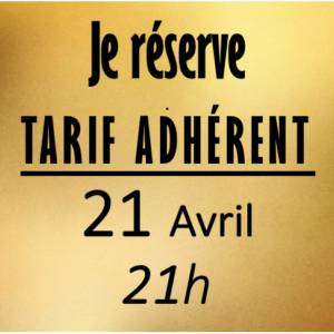 2 ONES EN 1 21 Avril 21h - BIBI VIP