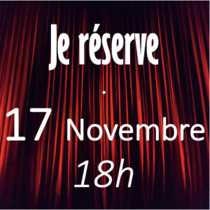 LE BON LA BRU ET LA VIEILLE BIQUE 17 NOVEMBRE - 18h