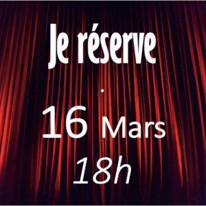 Heureux soient les fêlés 16 Mars - 18h