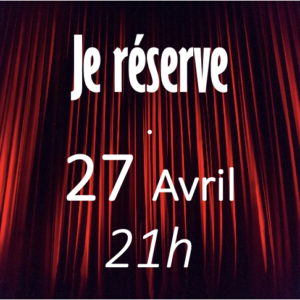 Hyperactif 27 Avril - 21h