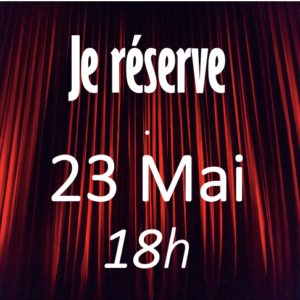 TOUJOURS CELIB - 23 Mai - 18h