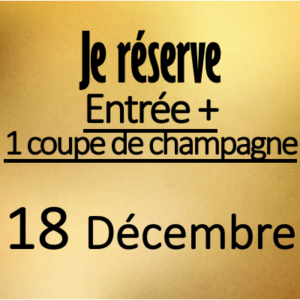 CABARET Entrée + Coupe 18 Décembre 2026