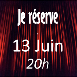 JE T'AIME SUR ORDONNANCE - 13 Juin - 20h