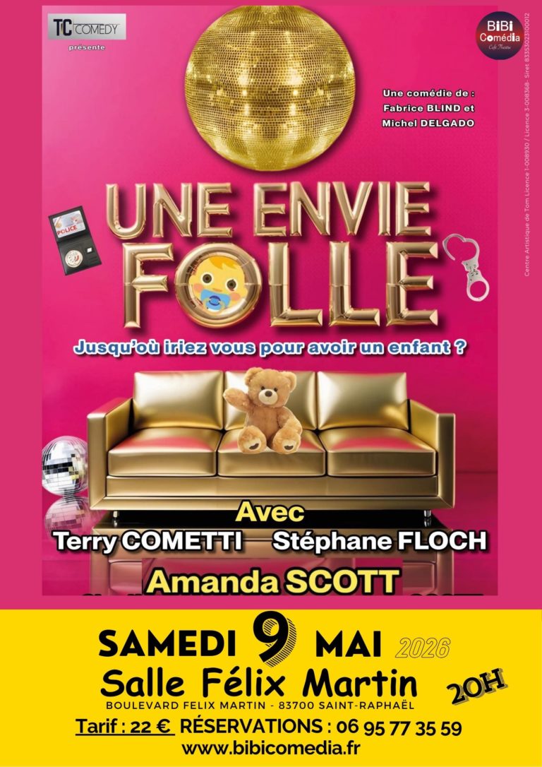 UNE ENVIE FOLLE 9 MAI 2026