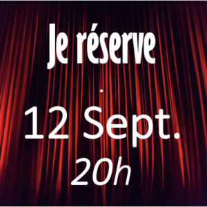 FLASH BACK - 12 septembre - 20h